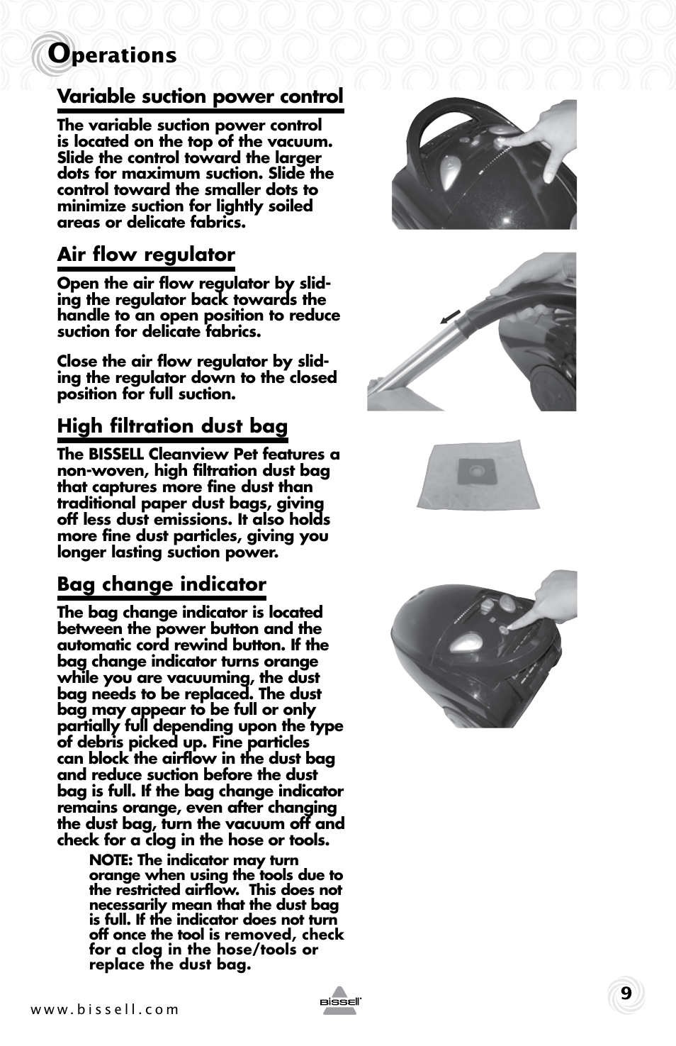 Perations, Variable suction power control, Air flow regulator | High filtration dust bag, Bag change indicator | Bissell 81L8E User Manual | Page 9 / 16