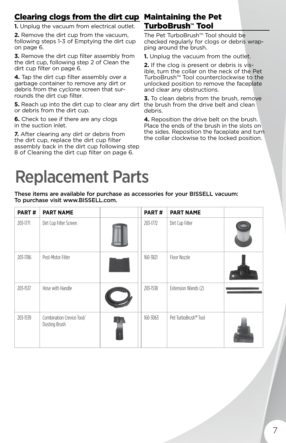 Replacement parts, Clearing clogs from the dirt cup, Maintaining the pet turbobrush | Tool | Bissell 1427 User Manual | Page 7 / 8