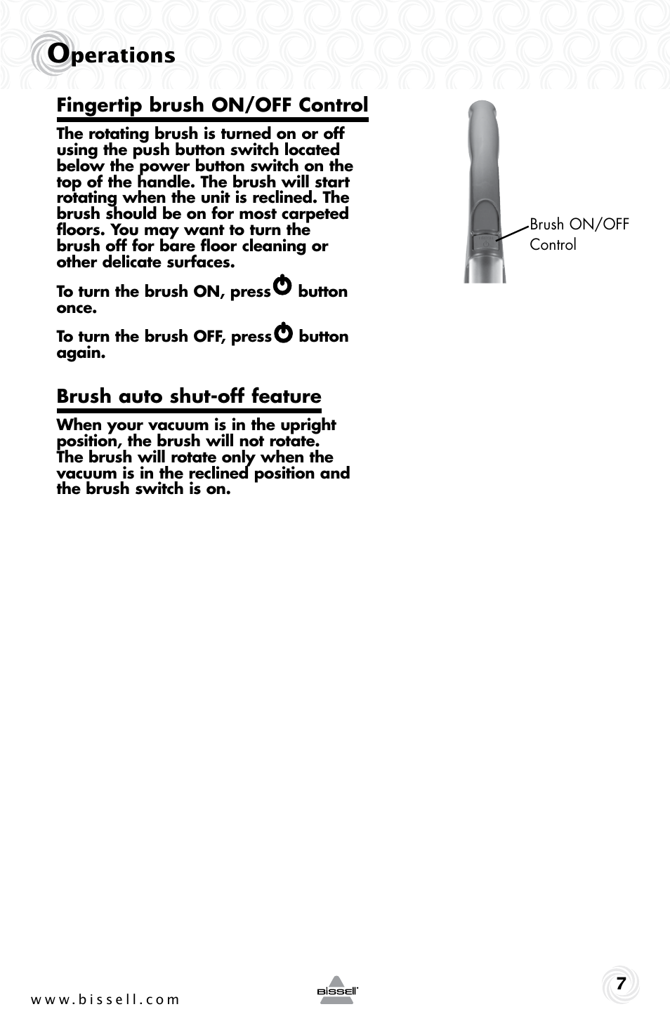 Perations, Brush auto shut-off feature, Fingertip brush on/off control | Bissell 61Z4 User Manual | Page 7 / 20
