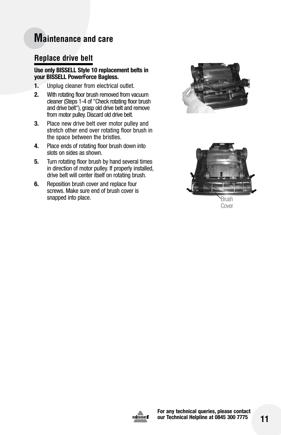 Aintenance and care, Replace drive belt | Bissell Powerforce bagless 75Q1 series User Manual | Page 11 / 16