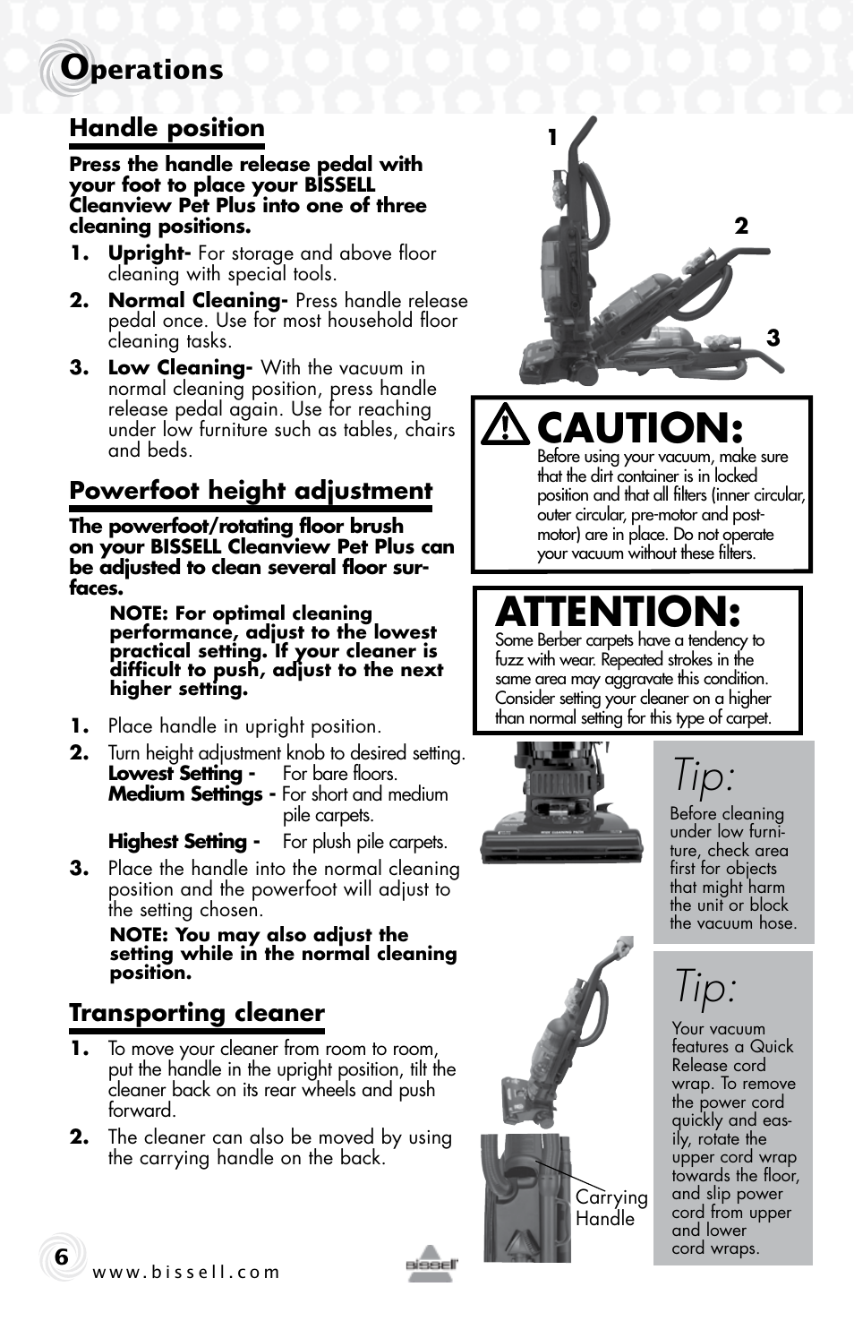 Caution, Attention, Perations | Handle position, Powerfoot height adjustment, Transporting cleaner | Bissell 76P4 User Manual | Page 6 / 16