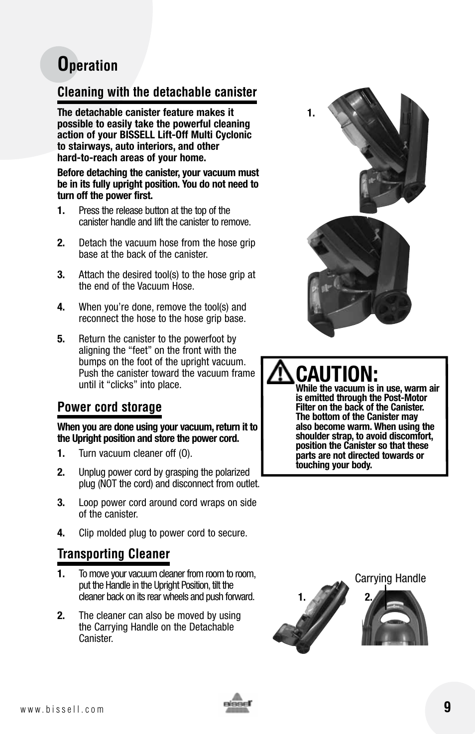 Caution, Peration 9, Cleaning with the detachable canister | Power cord storage, Transporting cleaner | Bissell 76X6 User Manual | Page 9 / 20