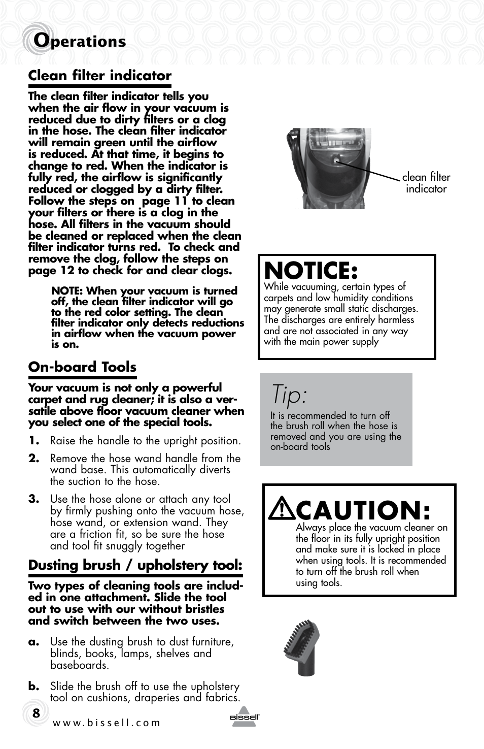 Caution, Notice, Perations | Clean filter indicator, On-board tools, Dusting brush / upholstery tool | Bissell 5283E User Manual | Page 8 / 20