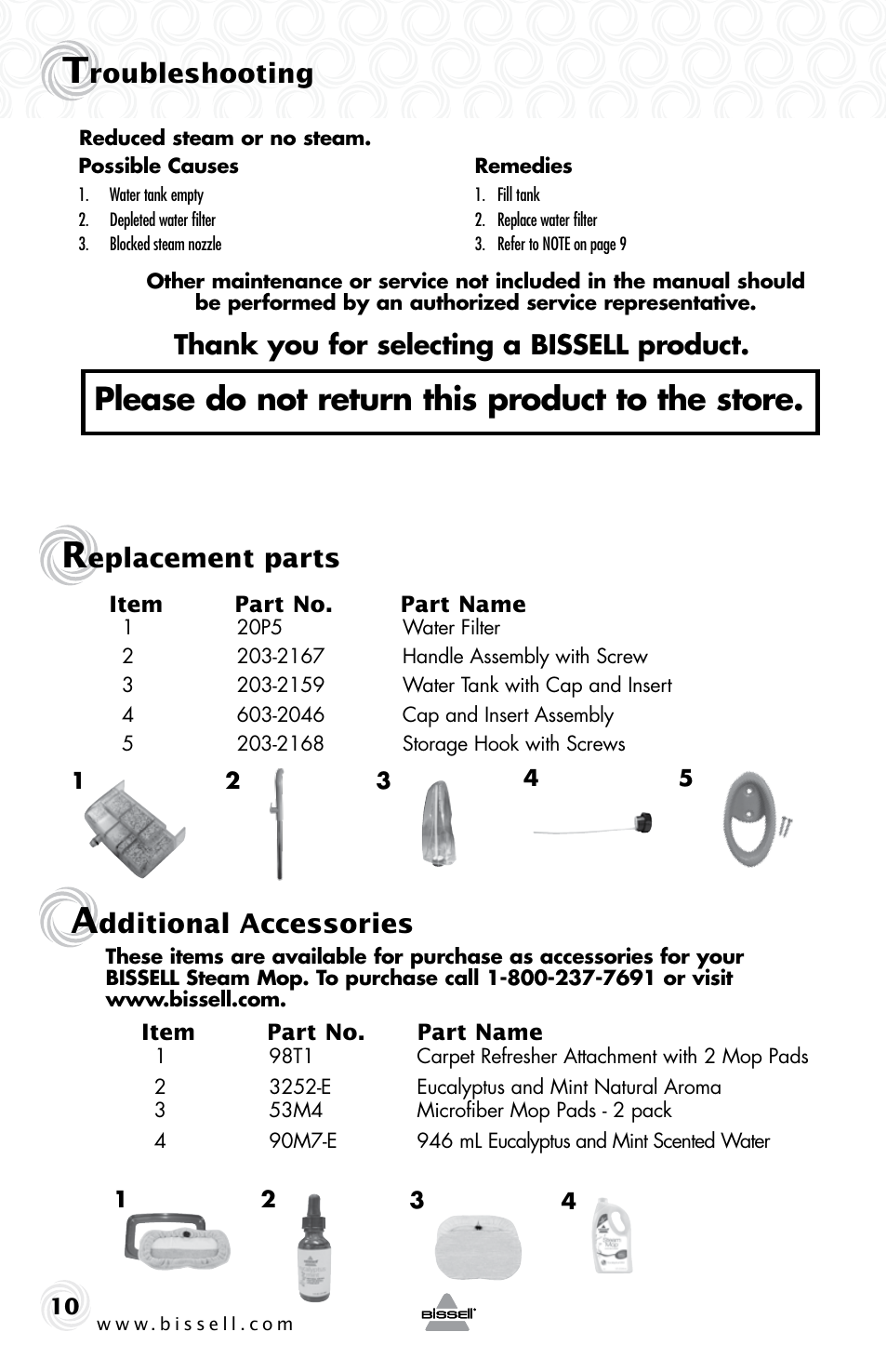 Please do not return this product to the store, Roubleshooting, Dditional accessories | Eplacement parts | Bissell 1005E User Manual | Page 10 / 12