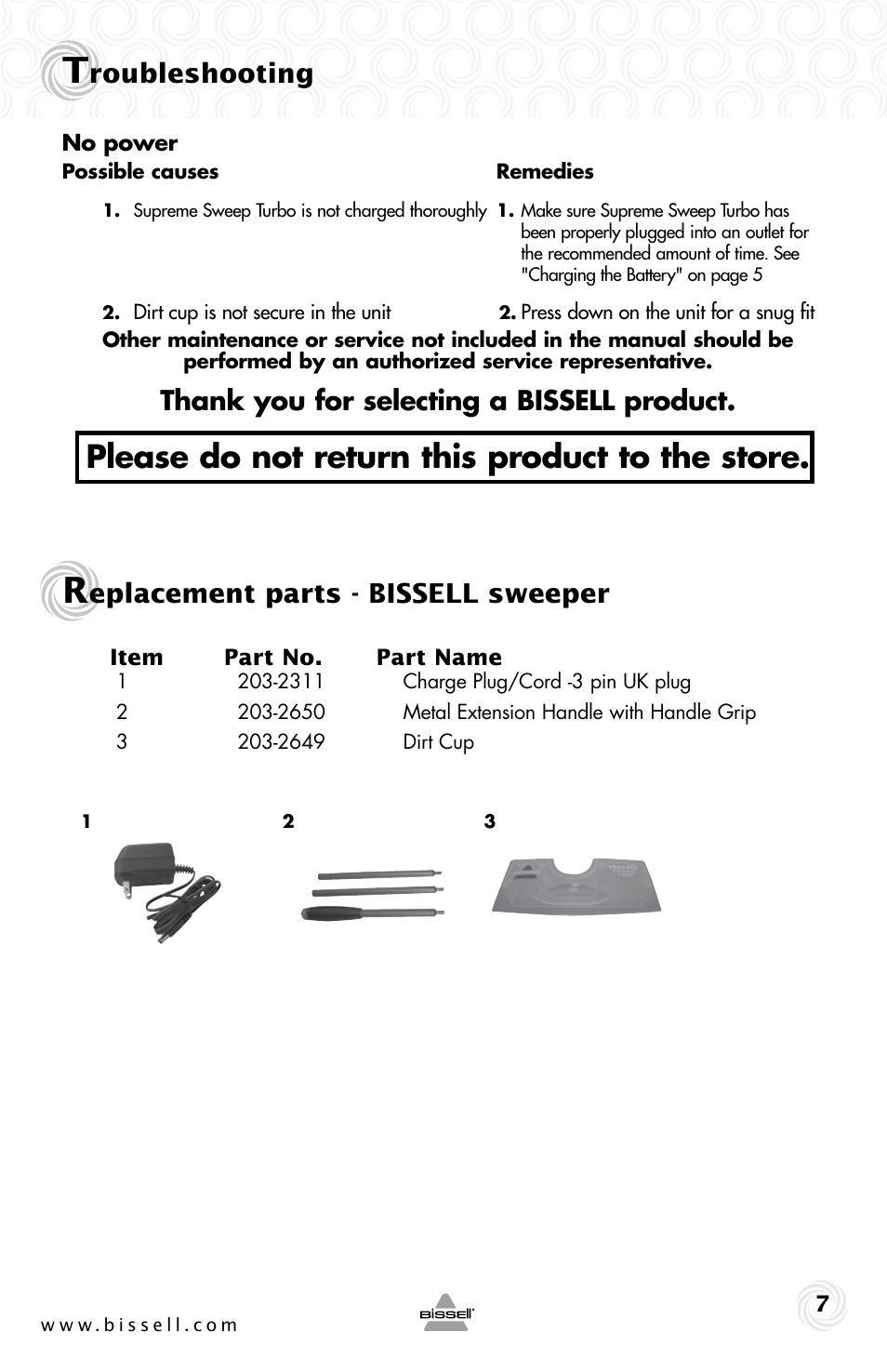 Please do not return this product to the store, Roubleshooting, Eplacement parts - bissell sweeper | Bissell 4105E User Manual | Page 7 / 8
