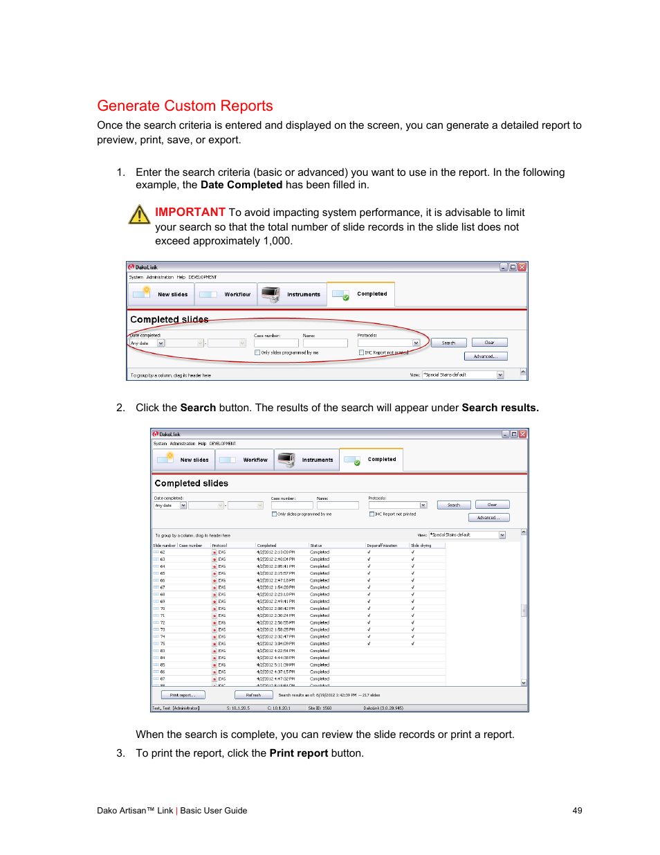 Generate custom reports | Dako Artisan™ Link Pro User Manual | Page 57 / 90