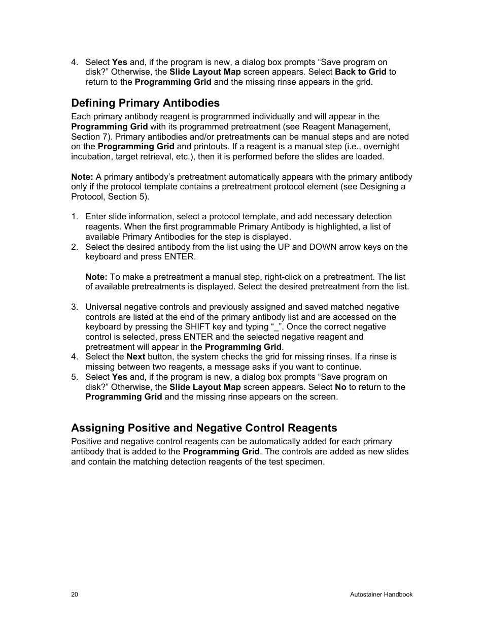 Defining primary antibodies, Assigning positive and negative control reagents | Dako Autostainer User Manual | Page 28 / 53