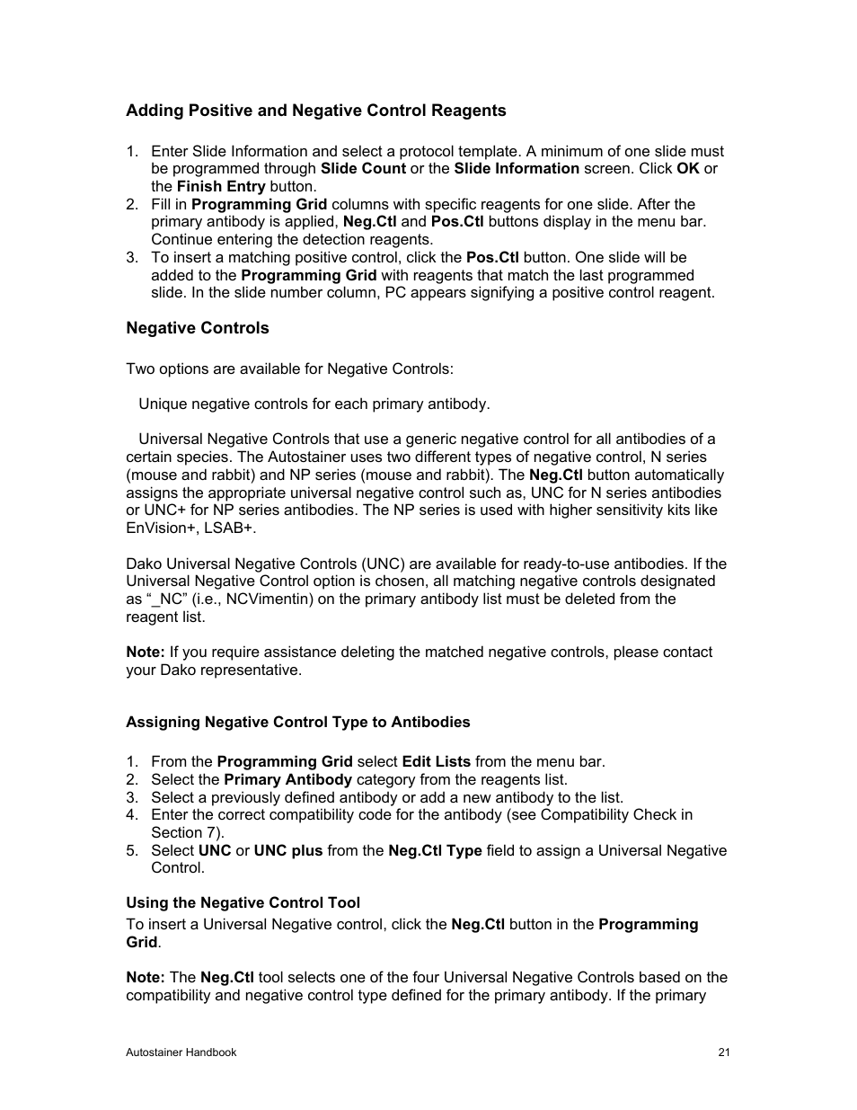 Adding positive and negative control reagents, Negative controls | Dako Autostainer User Manual | Page 29 / 53