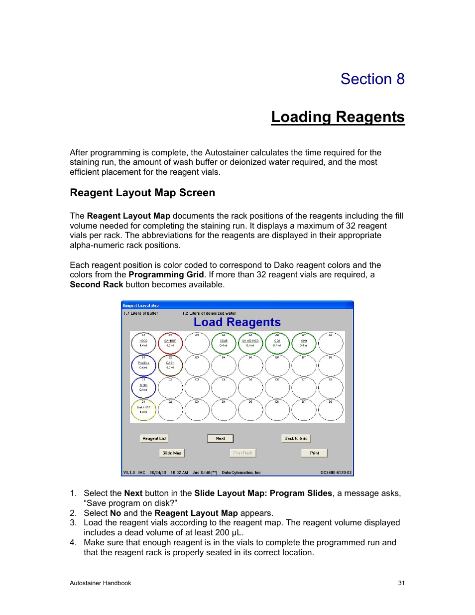 Loading reagents, Reagent layout map screen | Dako Autostainer User Manual | Page 39 / 53