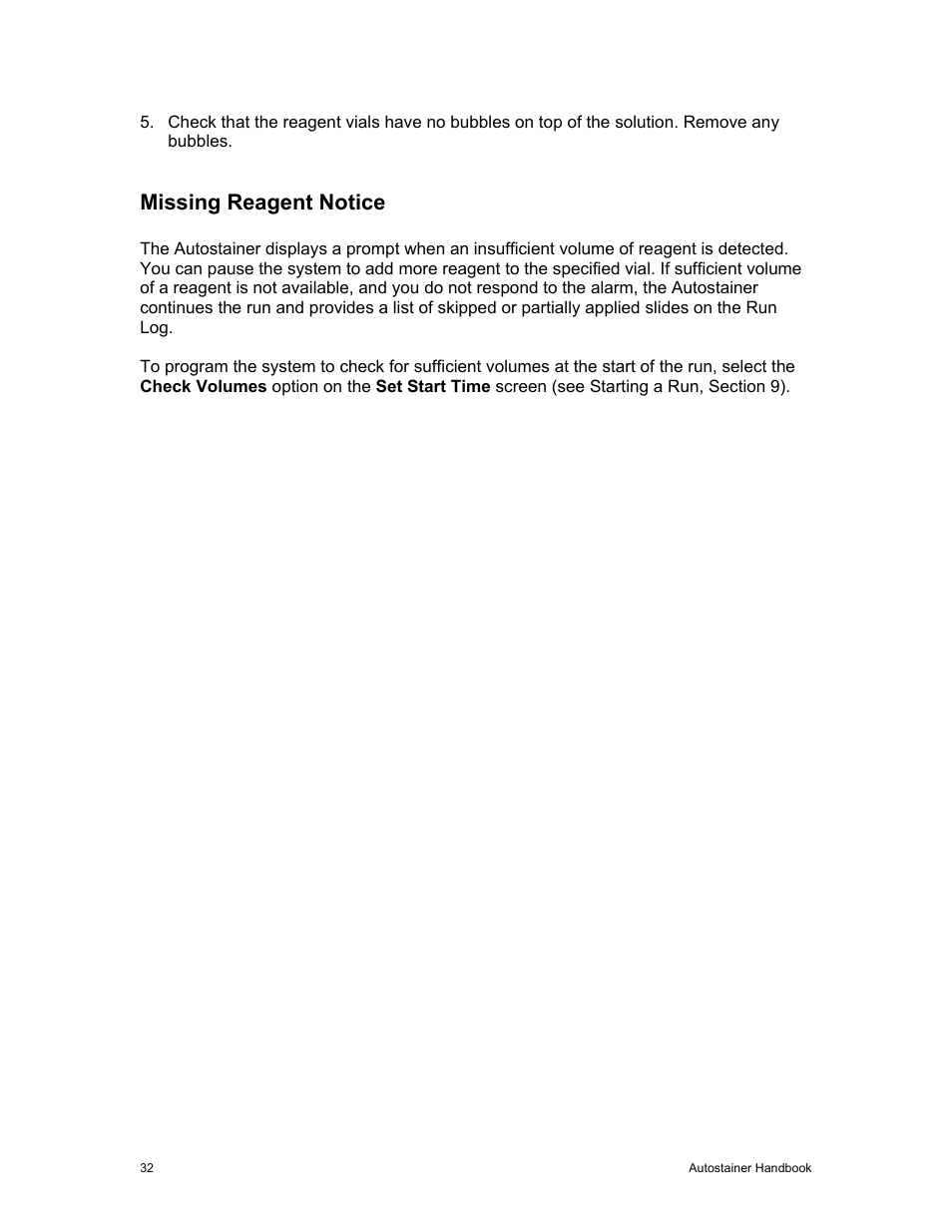 Missing reagent notice | Dako Autostainer User Manual | Page 40 / 53