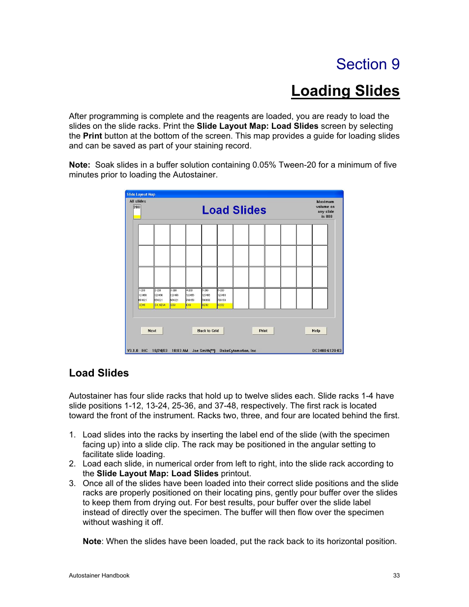 Loading slides, Load slides | Dako Autostainer User Manual | Page 41 / 53