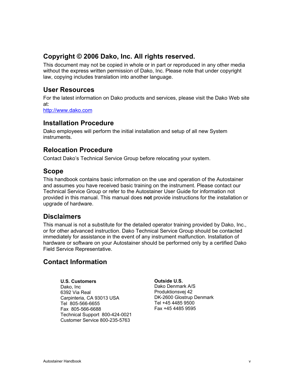Copyright © 2006 dako, inc. all rights reserved, User resources, Installation procedure | Relocation procedure, Scope, Disclaimers, Contact information | Dako Autostainer User Manual | Page 5 / 53