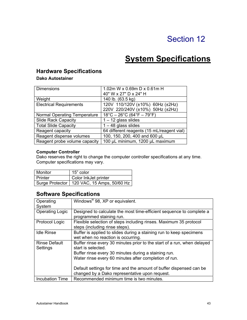 System specifications, Hardware specifications, Software specifications | Hardware specifications software specifications | Dako Autostainer User Manual | Page 51 / 53
