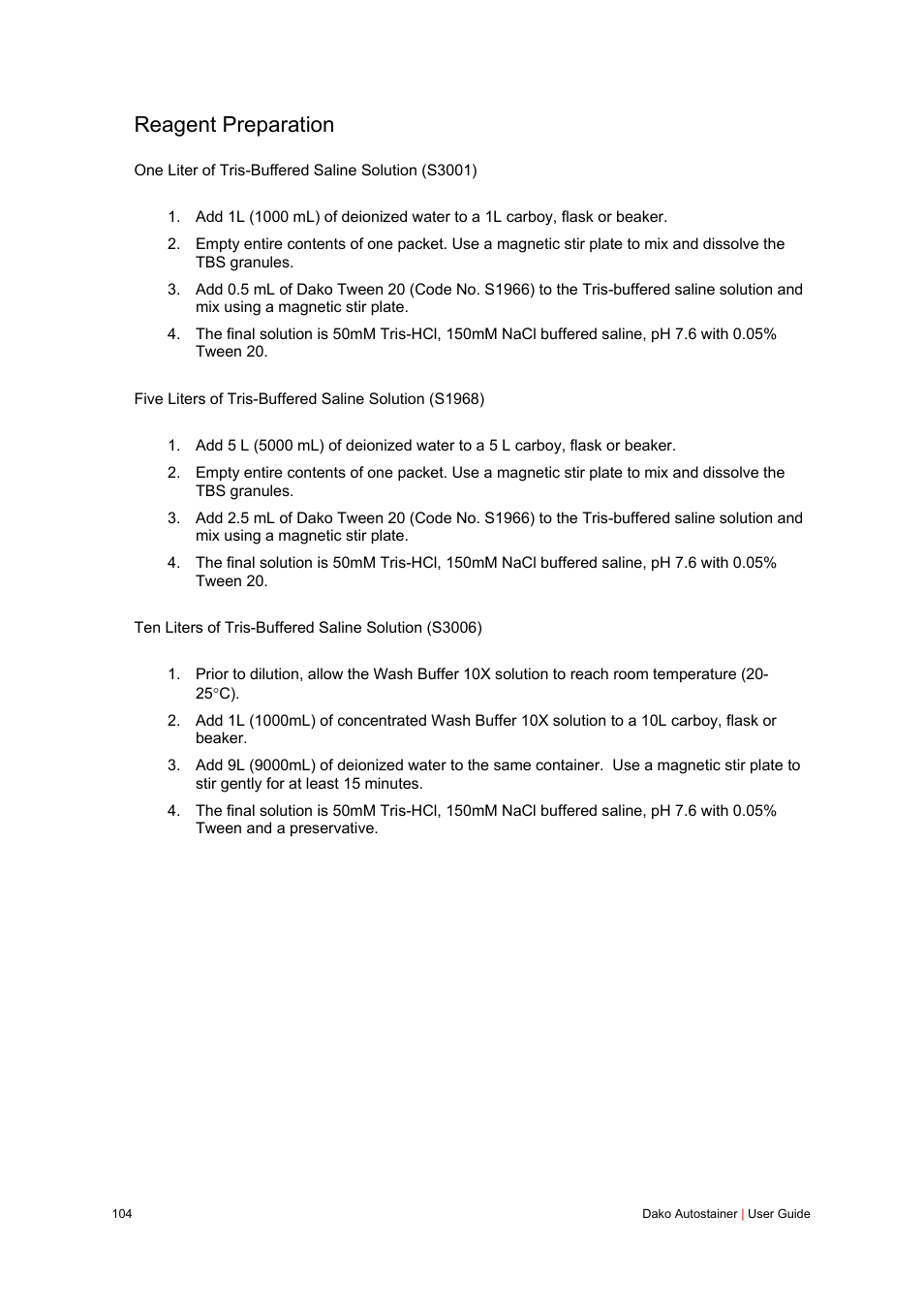 Reagent preparation | Dako Autostainer User Manual | Page 104 / 125