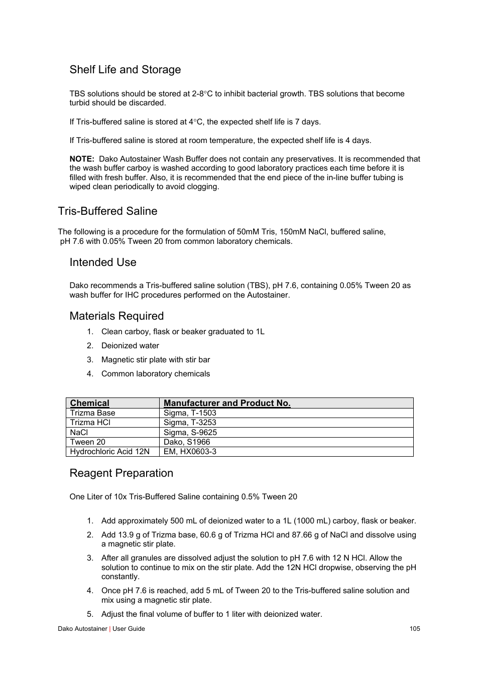 Shelf life and storage, Tris-buffered saline, Intended use | Materials required, Reagent preparation | Dako Autostainer User Manual | Page 105 / 125