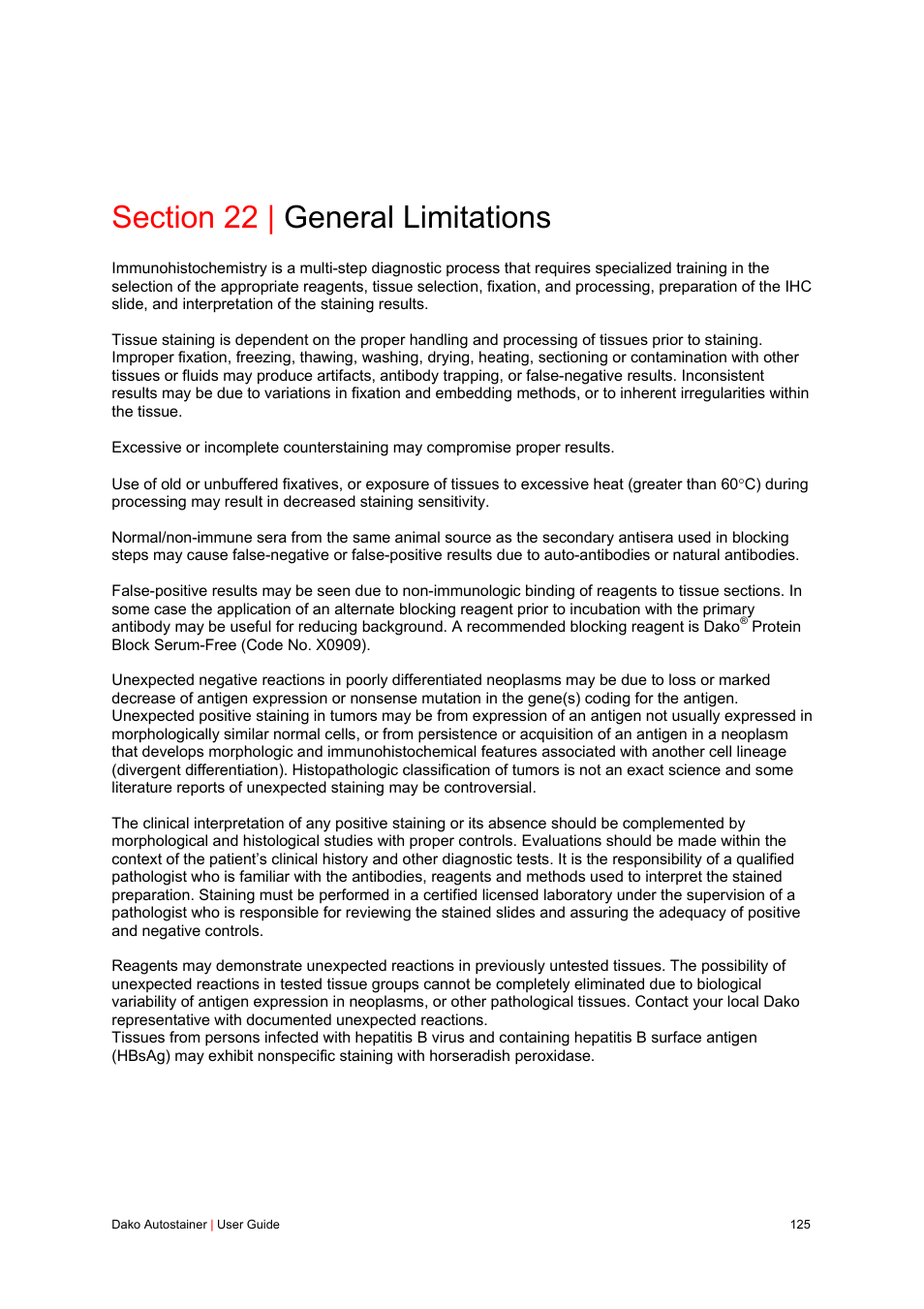 Section 22 | general limitations | Dako Autostainer User Manual | Page 125 / 125