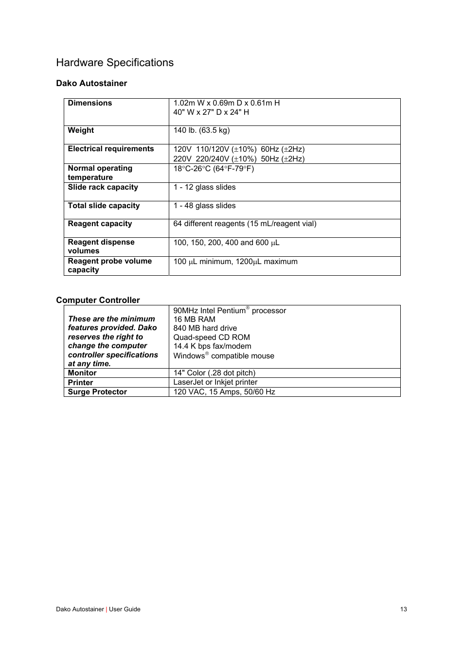 Hardware specifications | Dako Autostainer User Manual | Page 13 / 125