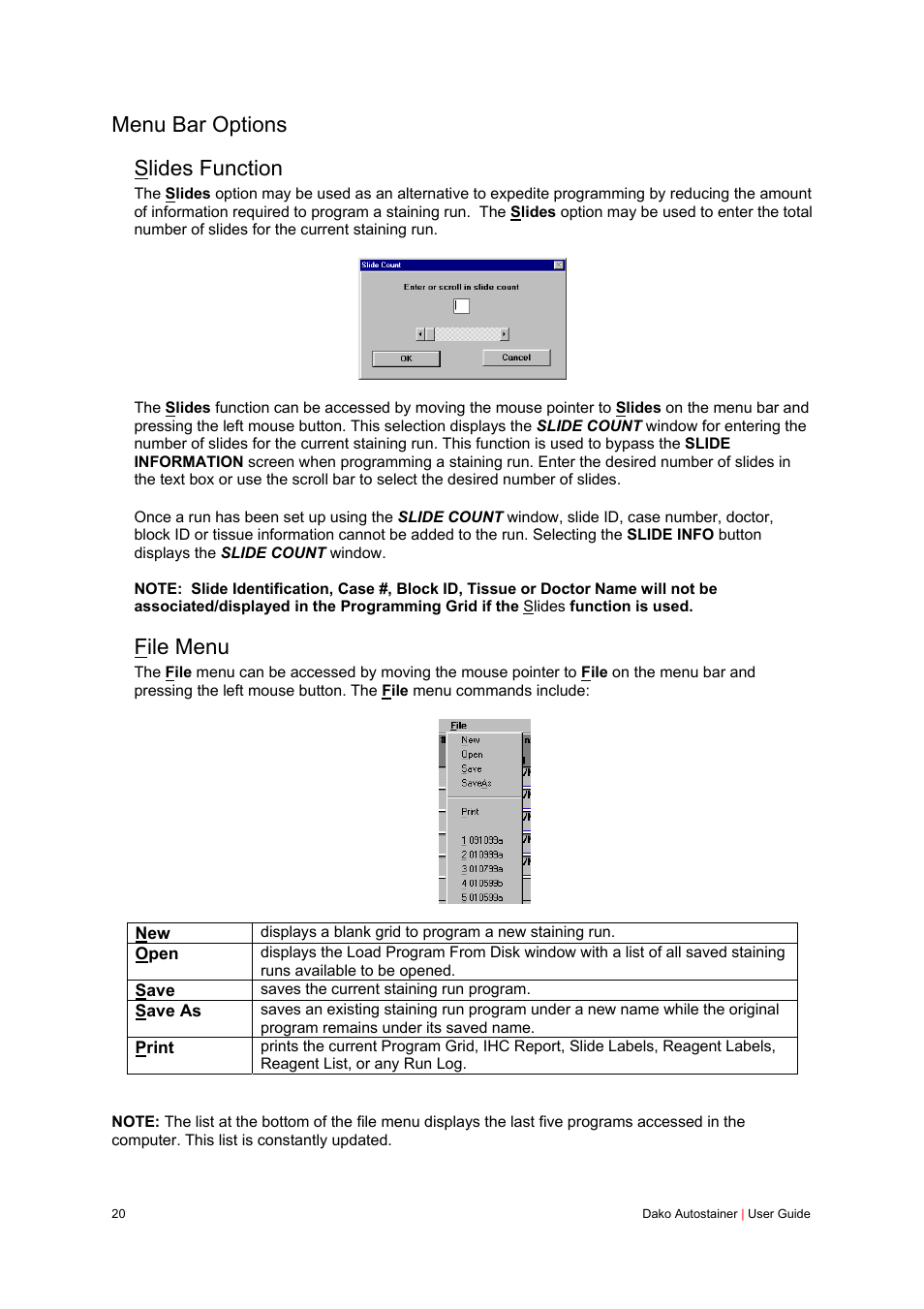 Menu bar options, Slides function, File menu | Menu bar options slides function | Dako Autostainer User Manual | Page 20 / 125
