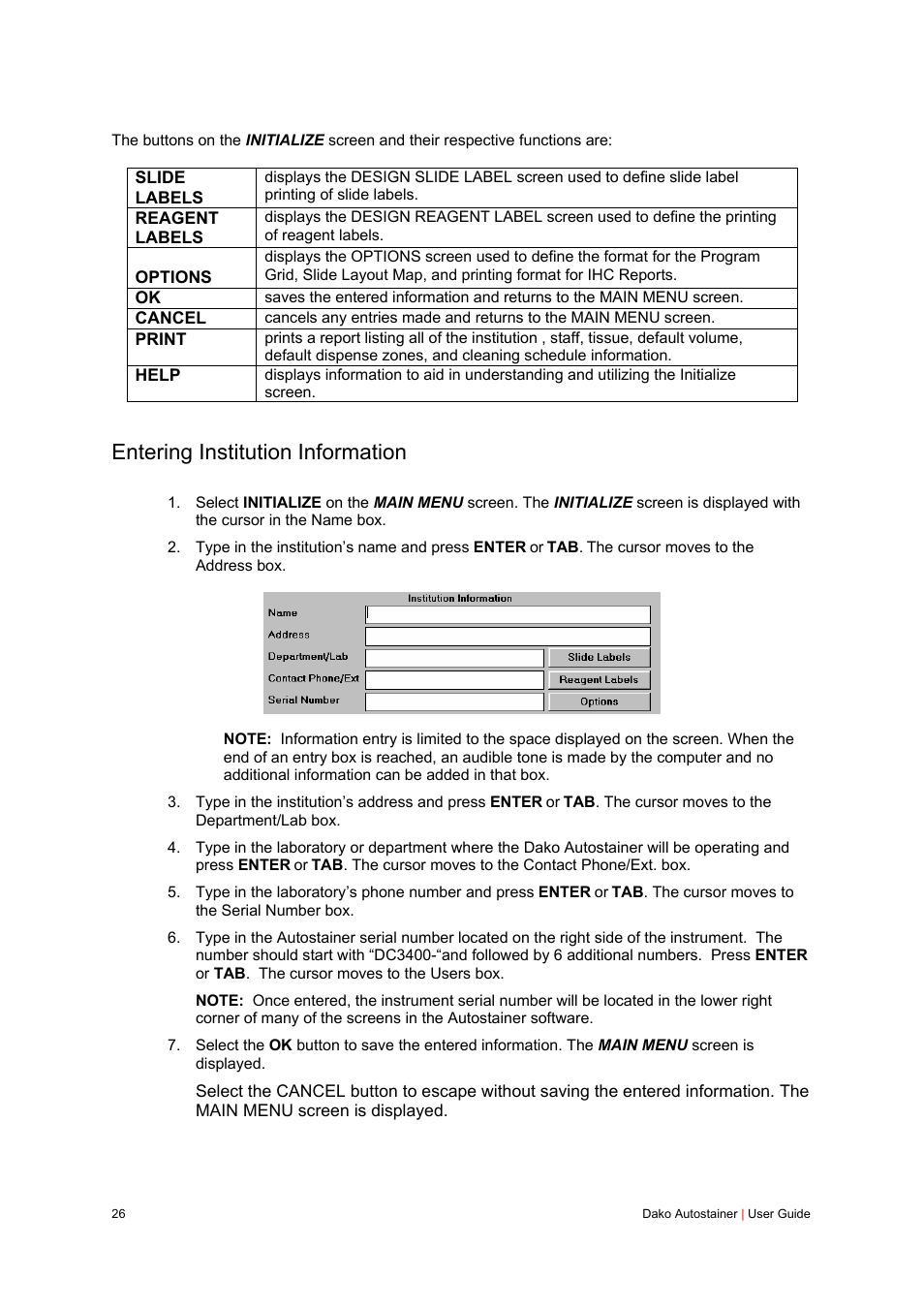 Entering institution information | Dako Autostainer User Manual | Page 26 / 125