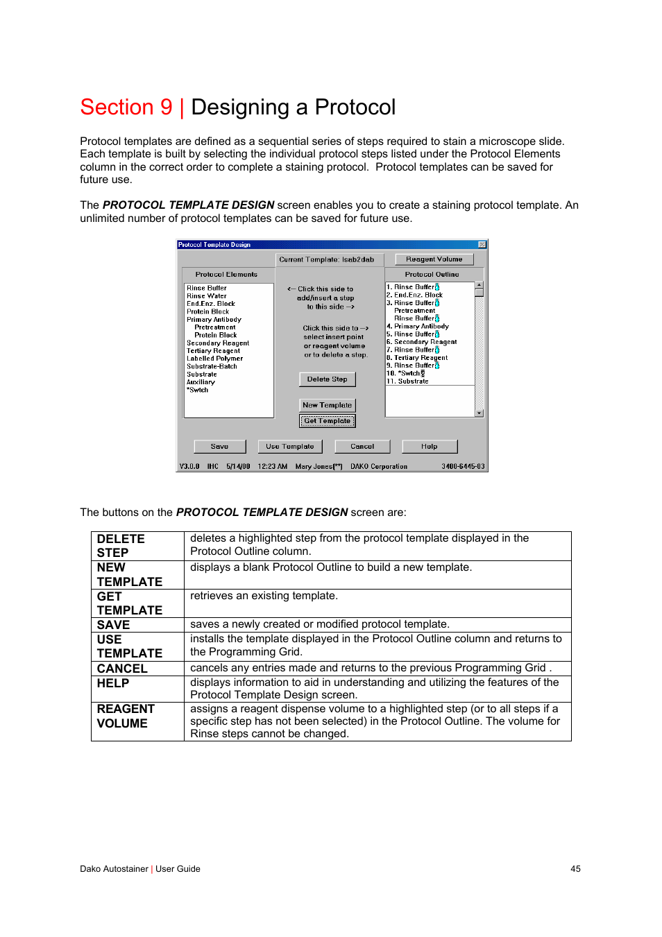 Section 9 | designing a protocol | Dako Autostainer User Manual | Page 45 / 125
