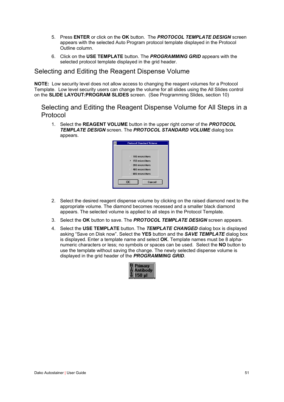 Selecting and editing the reagent dispense volume | Dako Autostainer User Manual | Page 51 / 125