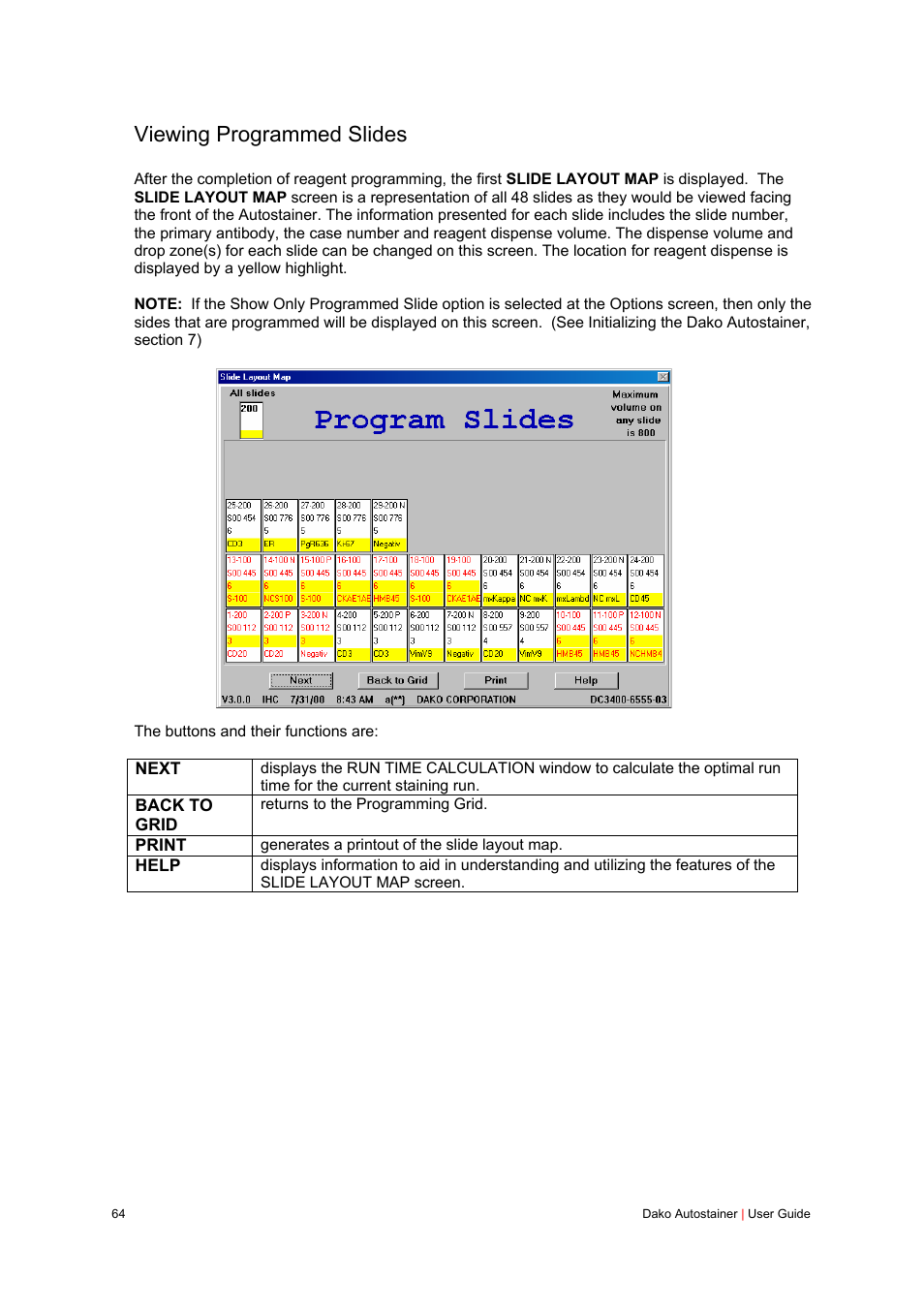 Viewing programmed slides | Dako Autostainer User Manual | Page 64 / 125