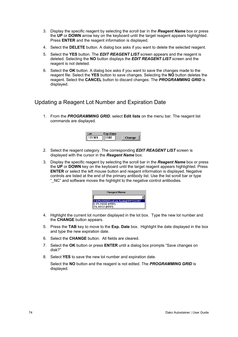 Updating a reagent lot number and expiration date | Dako Autostainer User Manual | Page 74 / 125
