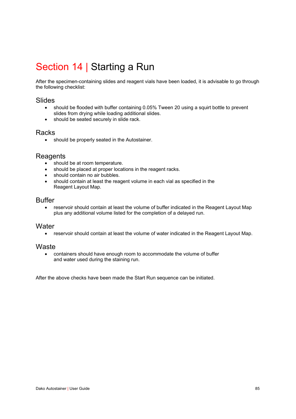 Section 14 | starting a run, Slides, Racks | Reagents, Buffer, Water, Waste | Dako Autostainer User Manual | Page 85 / 125