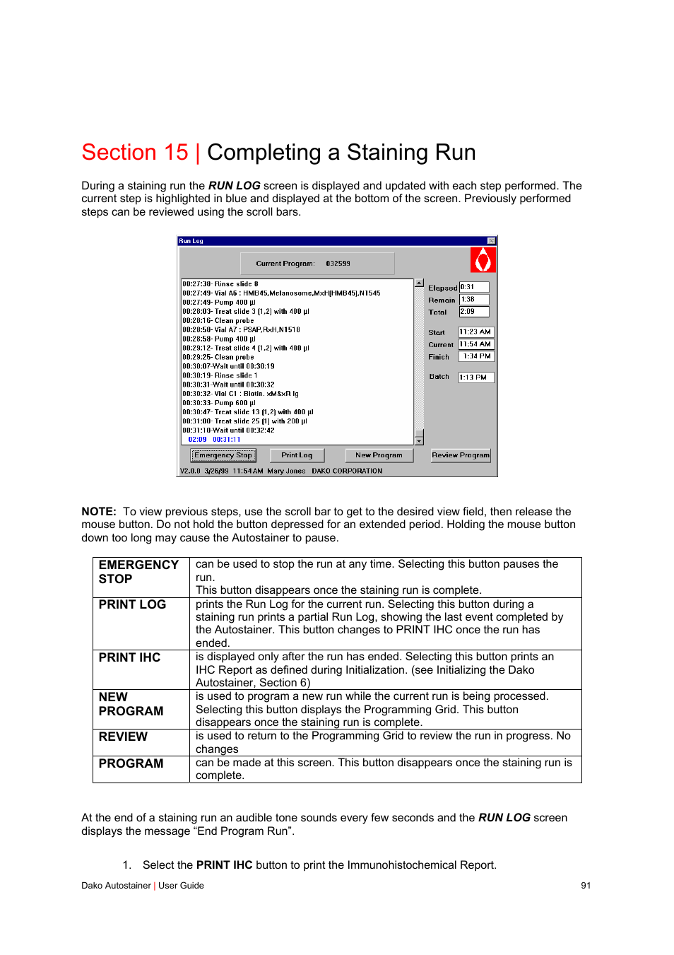 Section 15 | completing a staining run | Dako Autostainer User Manual | Page 91 / 125