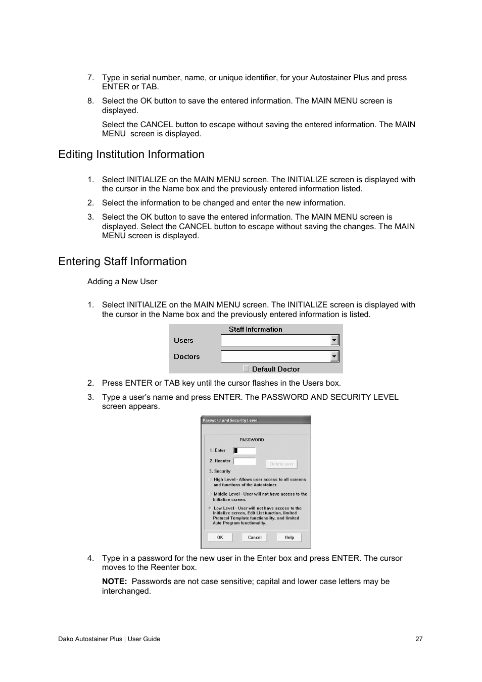 Editing institution information, Entering staff information | Dako Autostainer Plus User Manual | Page 27 / 121