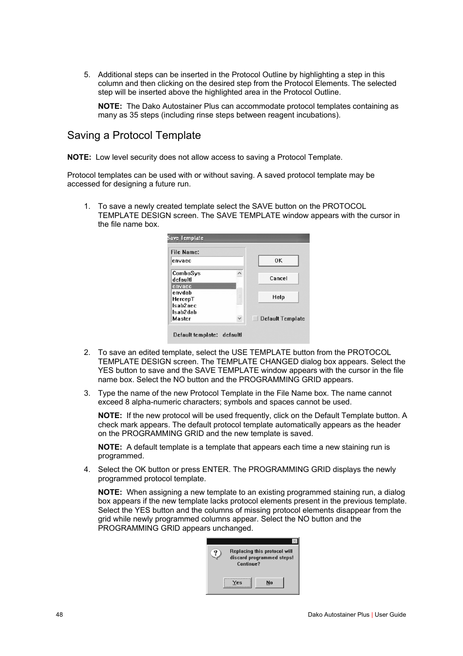 Saving a protocol template | Dako Autostainer Plus User Manual | Page 48 / 121