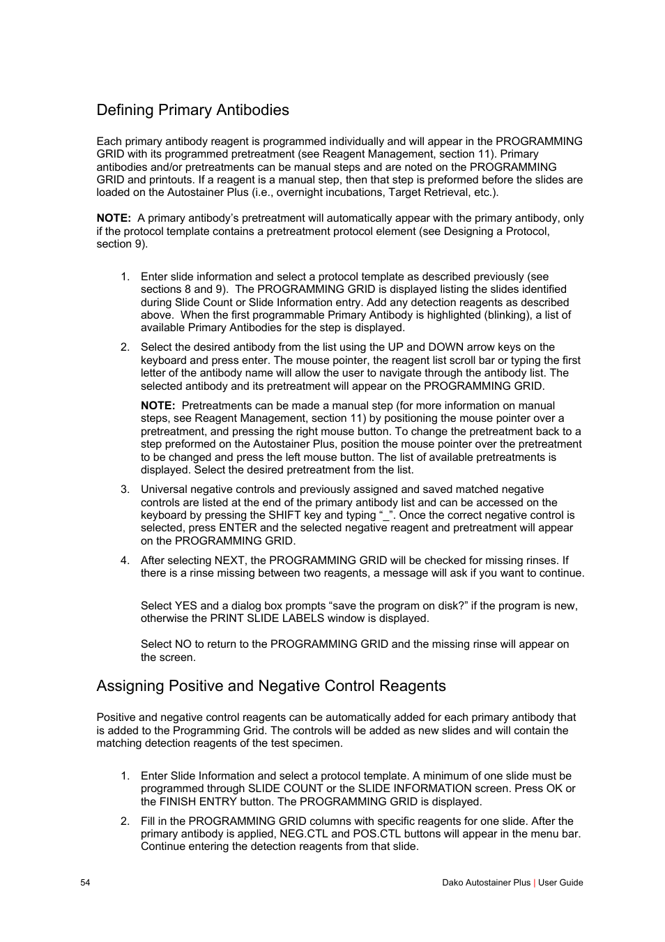 Defining primary antibodies, Assigning positive and negative control reagents | Dako Autostainer Plus User Manual | Page 54 / 121
