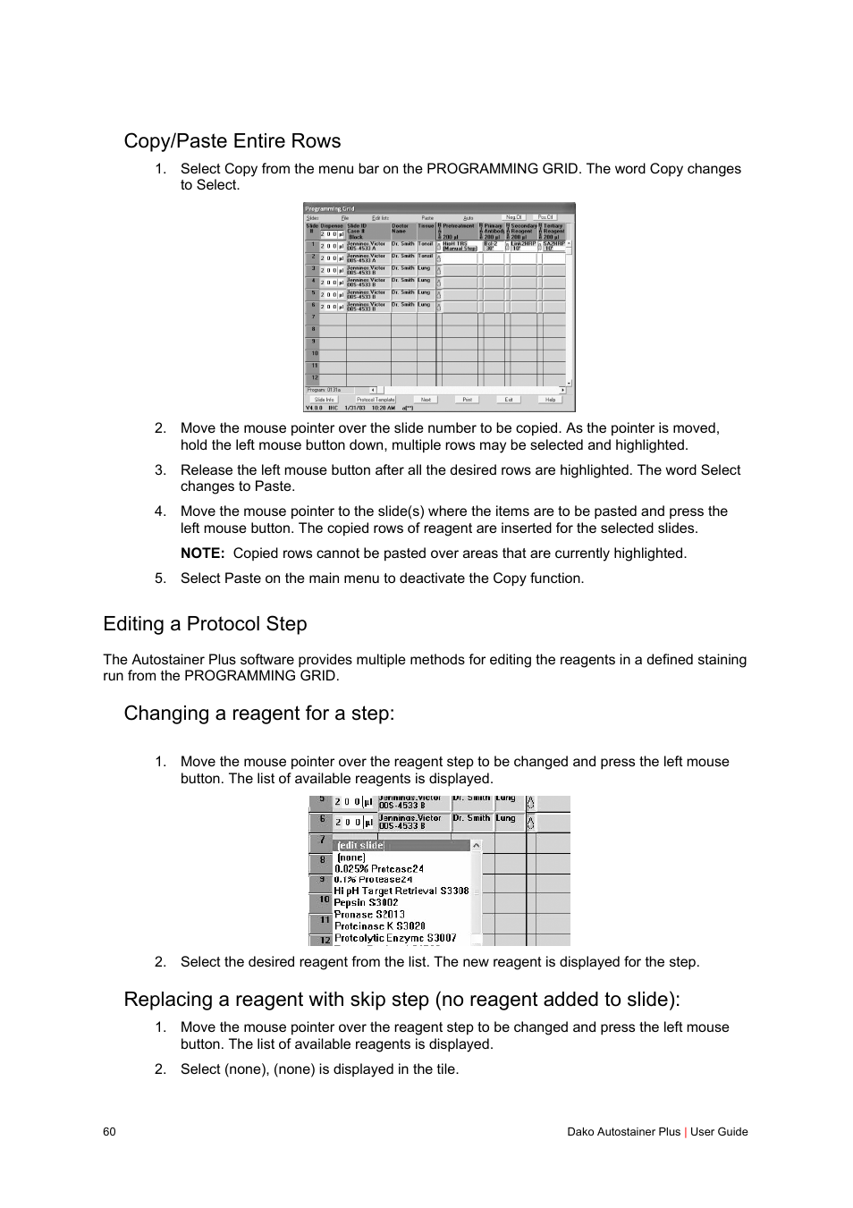 Copy/paste entire rows, Editing a protocol step, Changing a reagent for a step | Dako Autostainer Plus User Manual | Page 60 / 121