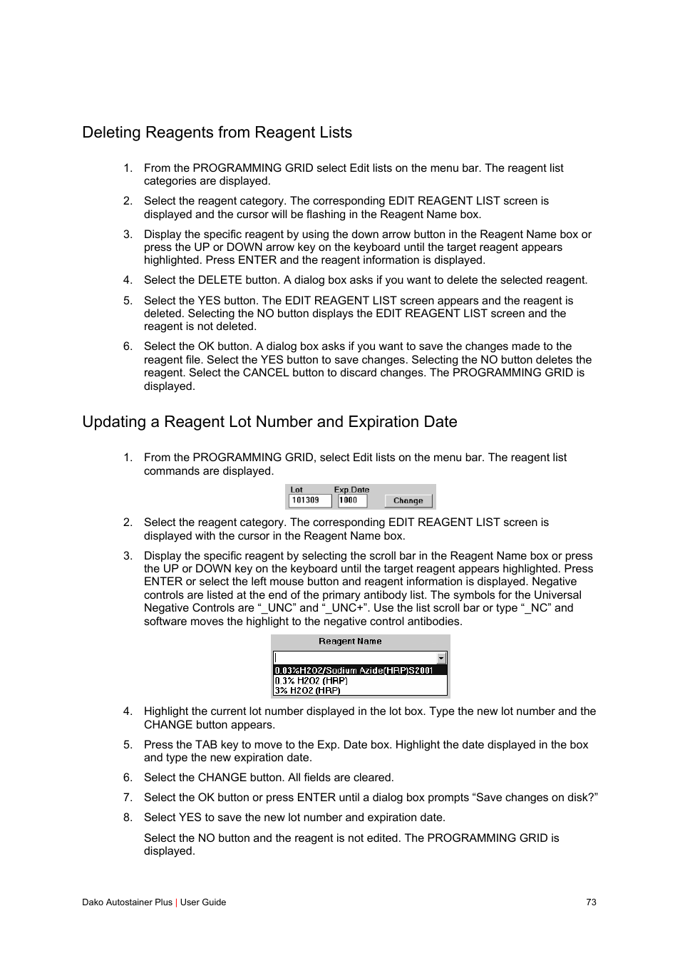 Deleting reagents from reagent lists, Updating a reagent lot number and expiration date | Dako Autostainer Plus User Manual | Page 73 / 121