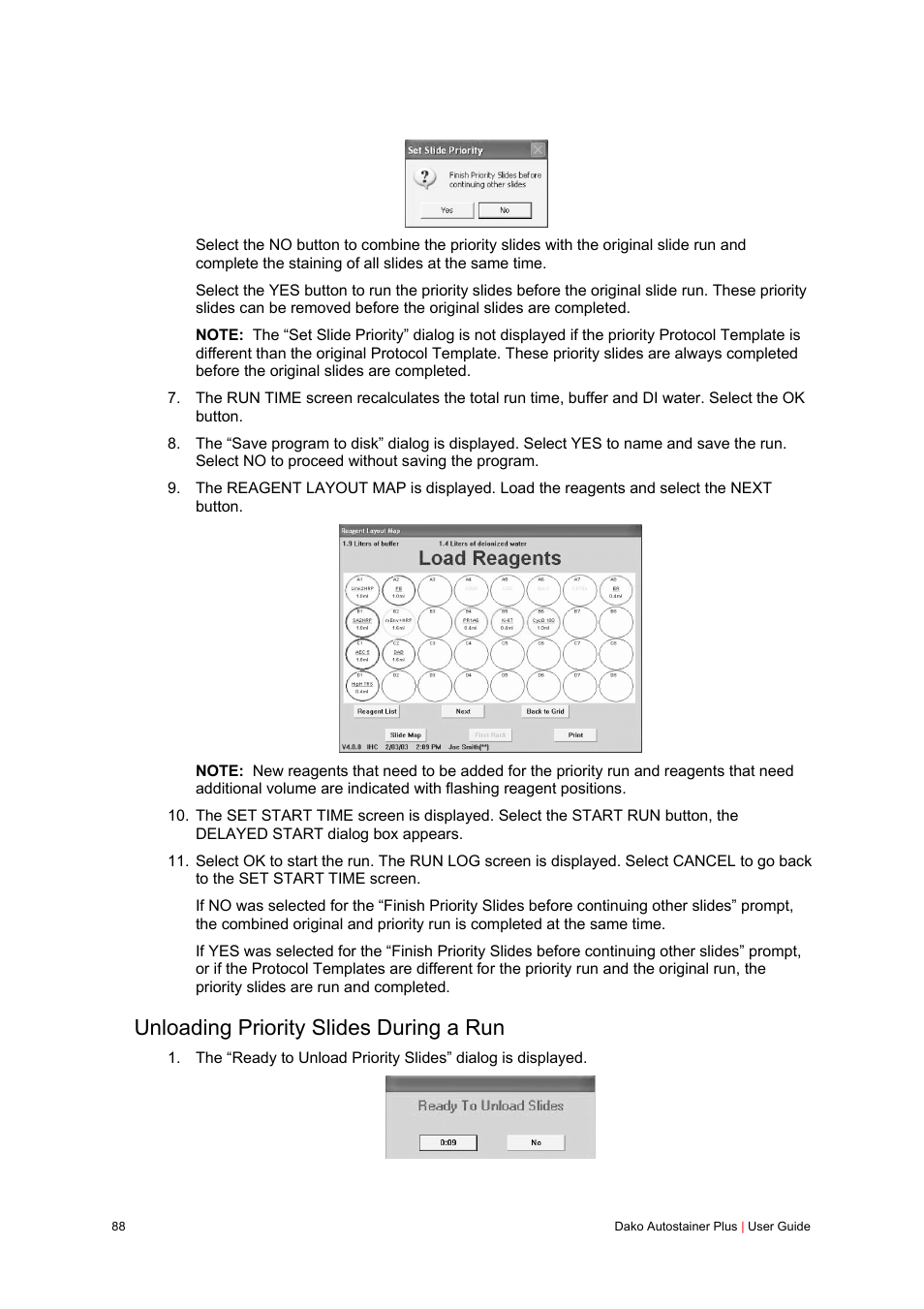 Unloading priority slides during a run | Dako Autostainer Plus User Manual | Page 88 / 121