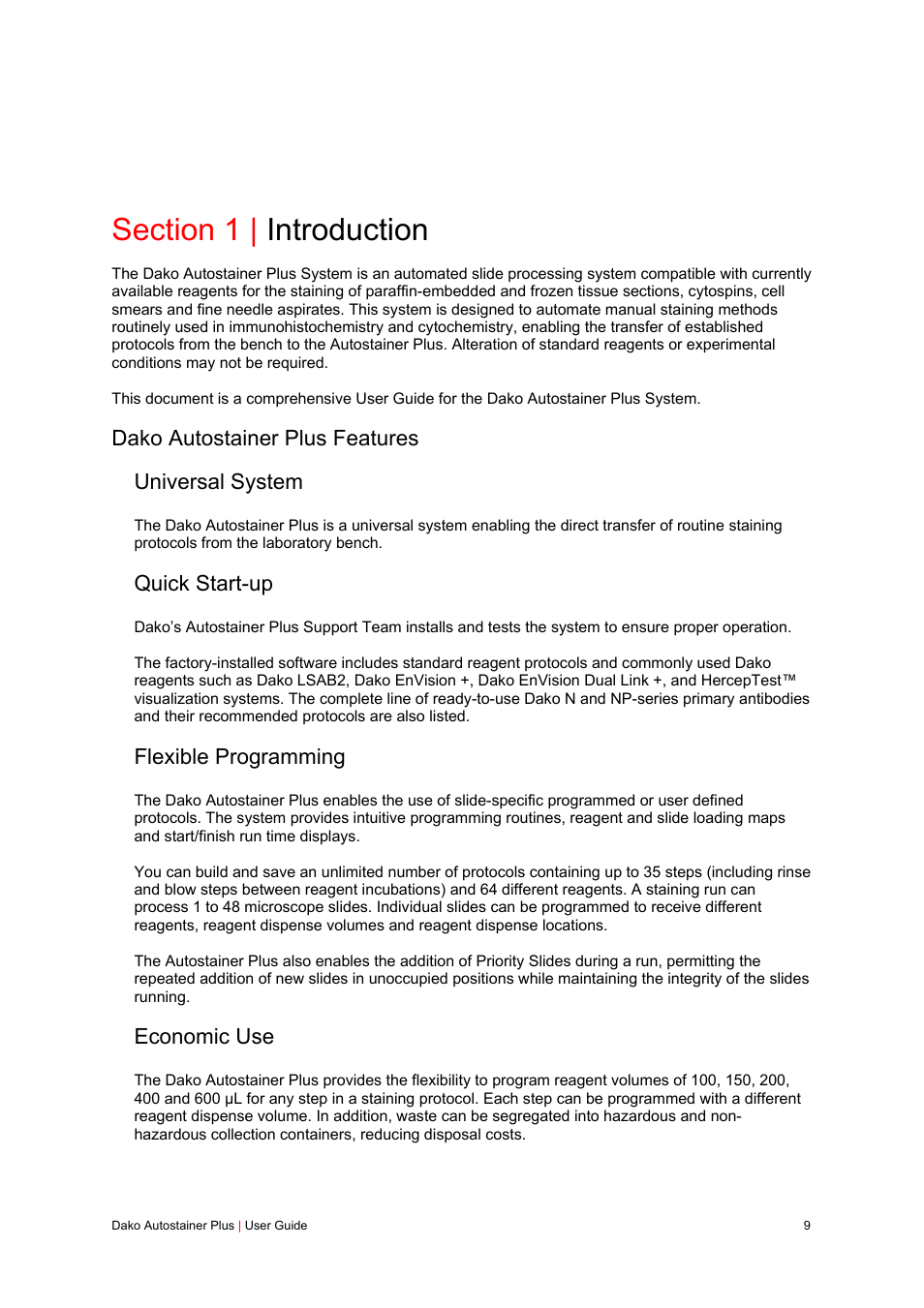 Section 1 | introduction, Dako autostainer plus features, Universal system | Quick start-up, Flexible programming, Economic use, Dako autostainer plus features universal system | Dako Autostainer Plus User Manual | Page 9 / 121