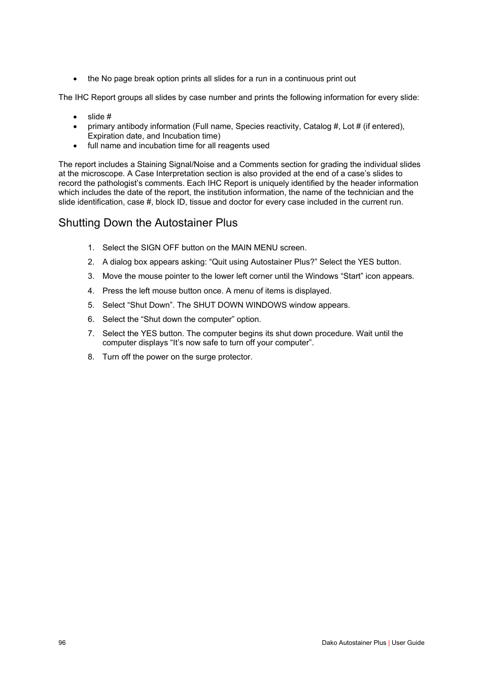 Shutting down the autostainer plus | Dako Autostainer Plus User Manual | Page 96 / 121