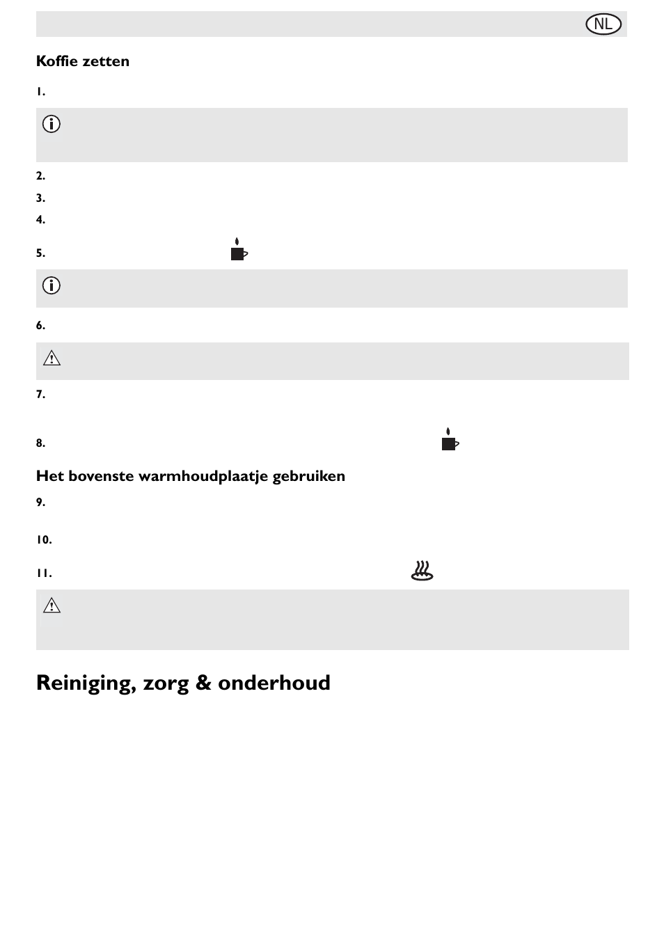 Reiniging, zorg & onderhoud, Nl koffie zetten, Het bovenste warmhoudplaatje gebruiken | Buffalo G108 User Manual | Page 15 / 64