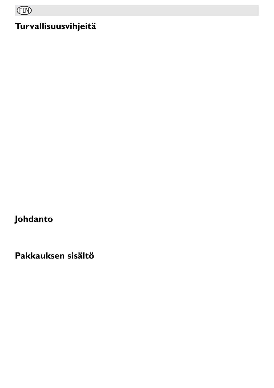 Turvallisuusvihjeitä, Johdanto, Pakkauksen sisältö | Buffalo G108 User Manual | Page 58 / 64