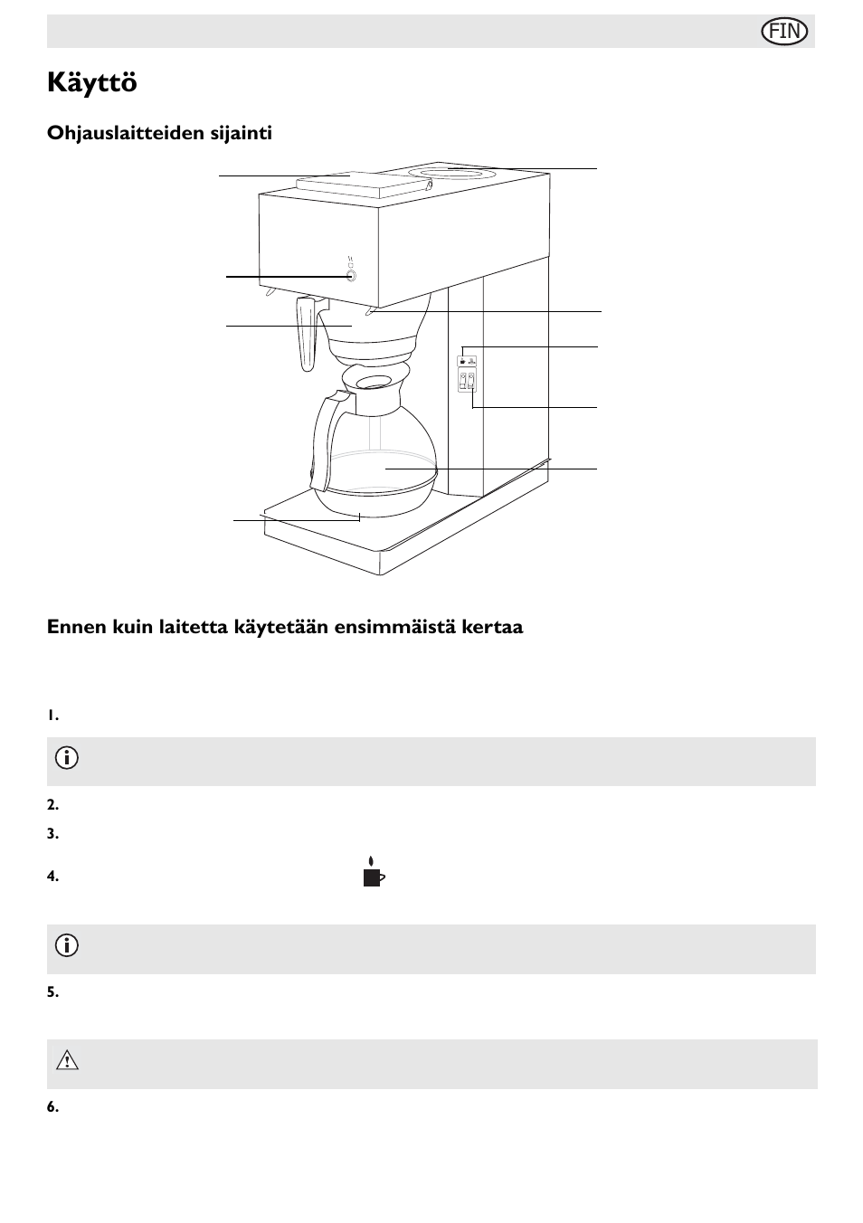 Käyttö | Buffalo G108 User Manual | Page 59 / 64