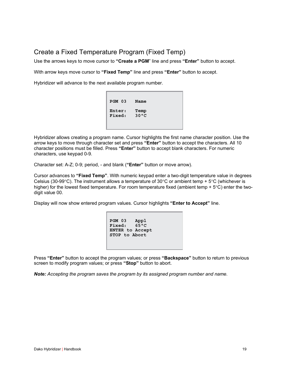 Create a fixed temperature program (fixed temp) | Dako Hybridizer User Manual | Page 19 / 32