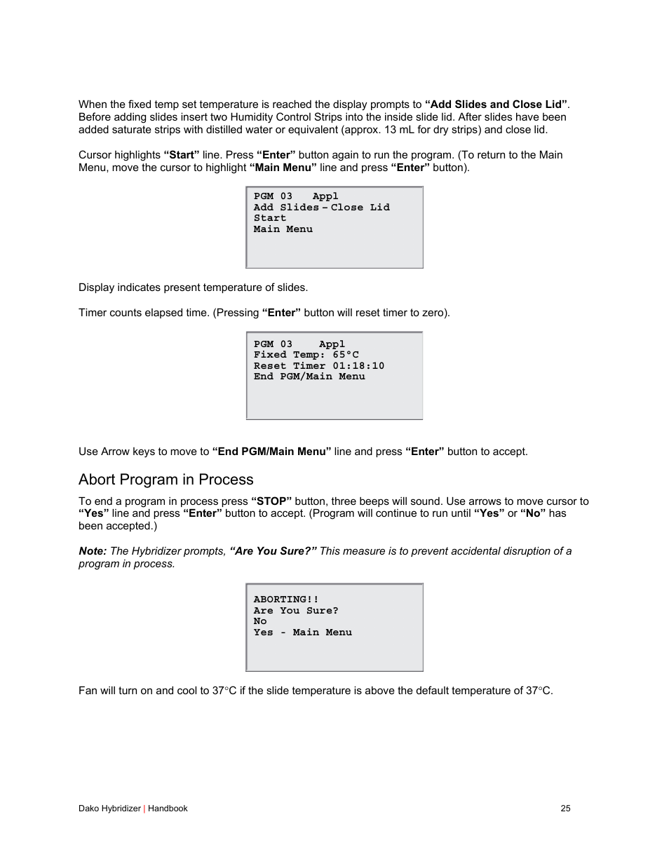 Abort program in process | Dako Hybridizer User Manual | Page 25 / 32