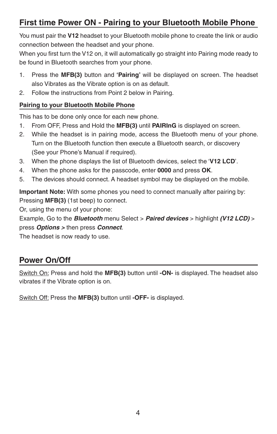 Power on/off | BlueAnt V12 LCD Bluetooth Headset User Manual | Page 4 / 16