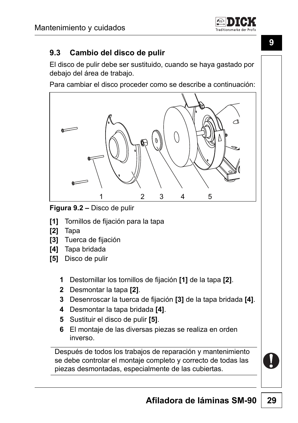 3 cambio del disco de pulir, 3] de la tapa, Desmontar la tapa [2 | Afiladora de láminas sm-90 29 | Dick SM-90 230V User Manual | Page 125 / 192