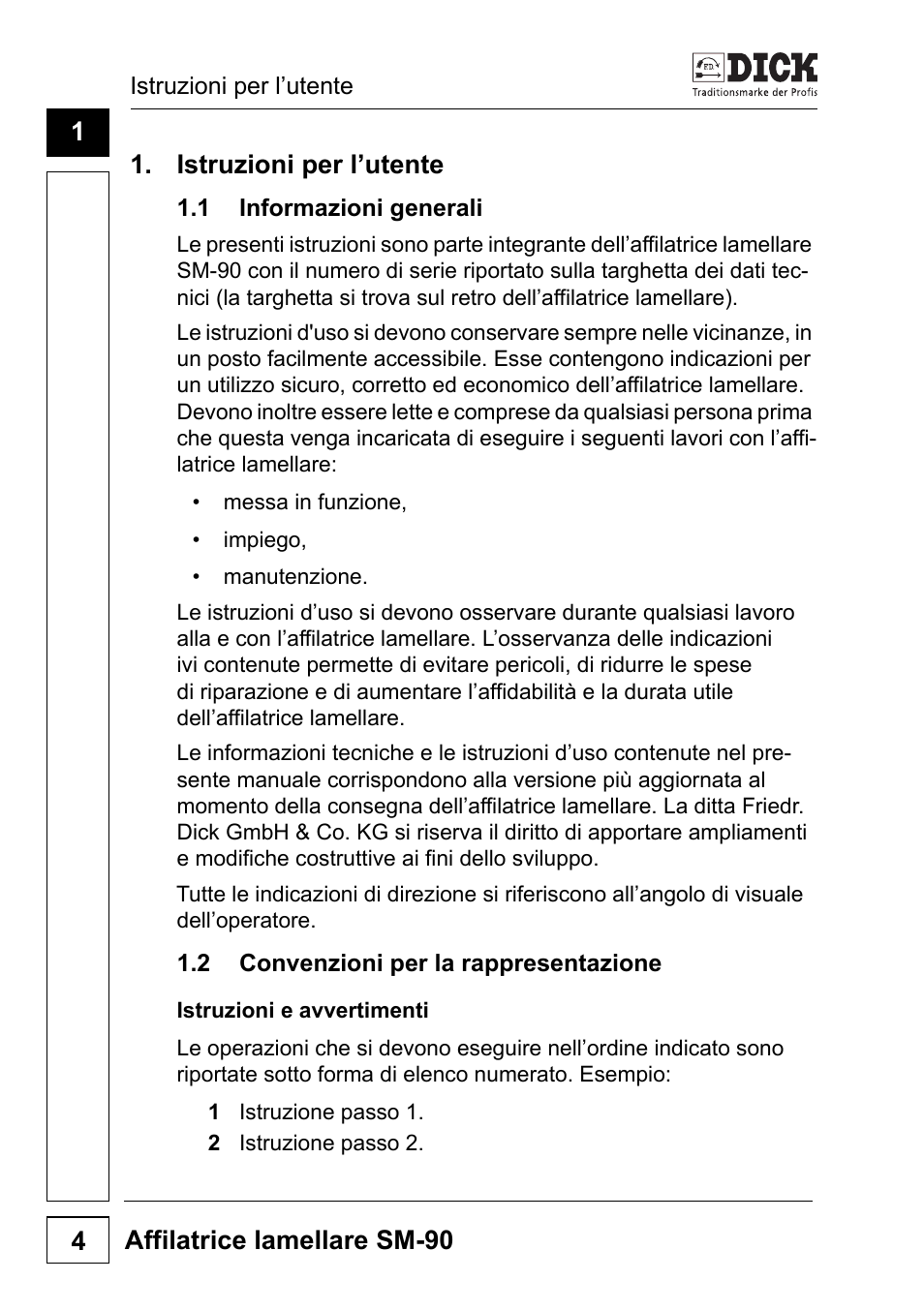 Istruzioni per l’utente, Istruzioni e avvertimenti | Dick SM-90 230V User Manual | Page 132 / 192