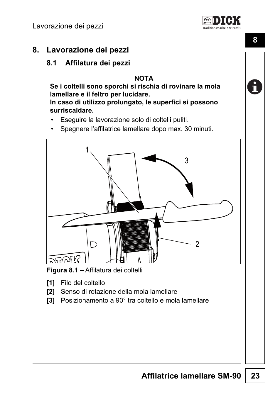 Lavorazione dei pezzi, 1 affilatura dei pezzi | Dick SM-90 230V User Manual | Page 151 / 192