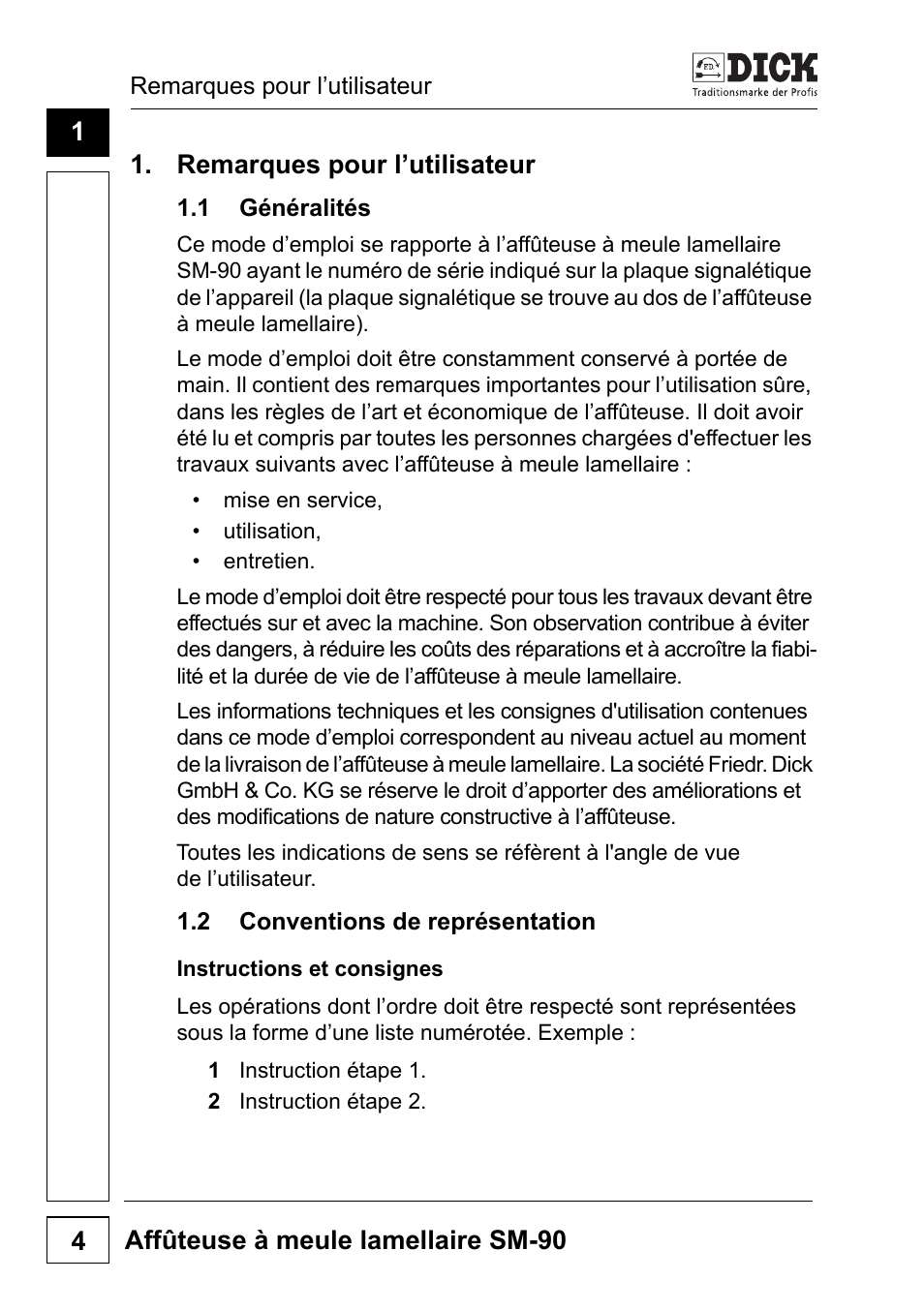 1 remarques pour l’utilisateur, 1 généralités 1.2 conventions de représentation, Instructions et consignes | Dick SM-90 230V User Manual | Page 68 / 192