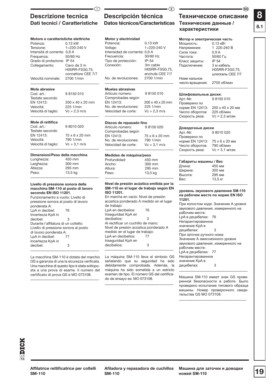 Hvful]lrqhwhfqlfd descripción técnica, Ɍɟɯɧɢɱɟɫɤɨɟɨɩɢɫɚɧɢɟ | Dick SM-110 230V User Manual | Page 19 / 69