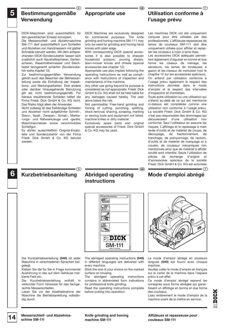 Sm-111, Bestimmungsgemäße, Appropriate use | Utilisation conforme à verwendung, L’usage prévu, Kurzbetriebsanleitung, Abridged operating, Mode d’emploi abrégé, Instructions | Dick SM-111 230V User Manual | Page 14 / 75