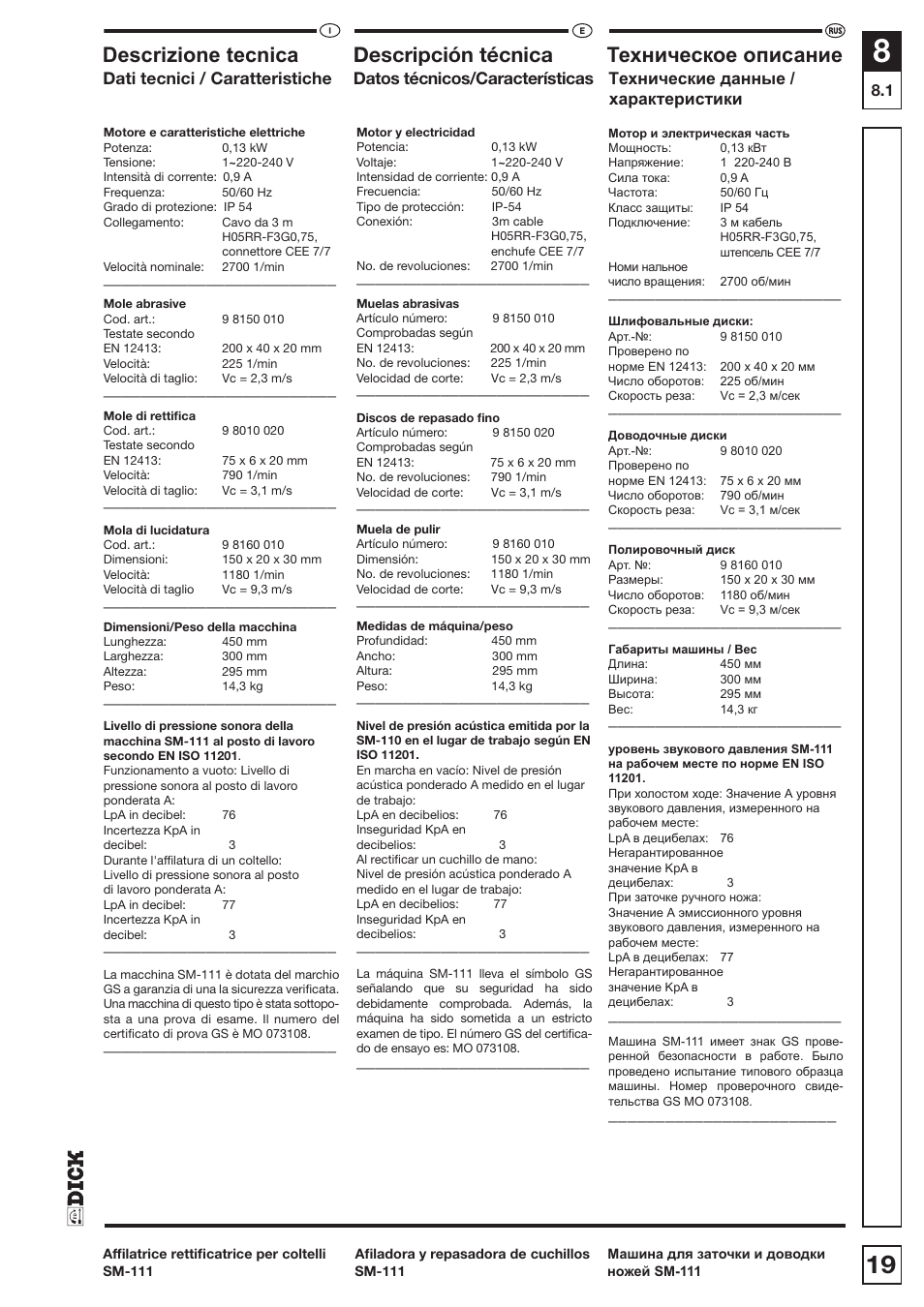 Hvful]lrqhwhfqlfd descripción técnica, Ɍɟɯɧɢɱɟɫɤɨɟɨɩɢɫɚɧɢɟ | Dick SM-111 230V User Manual | Page 19 / 75